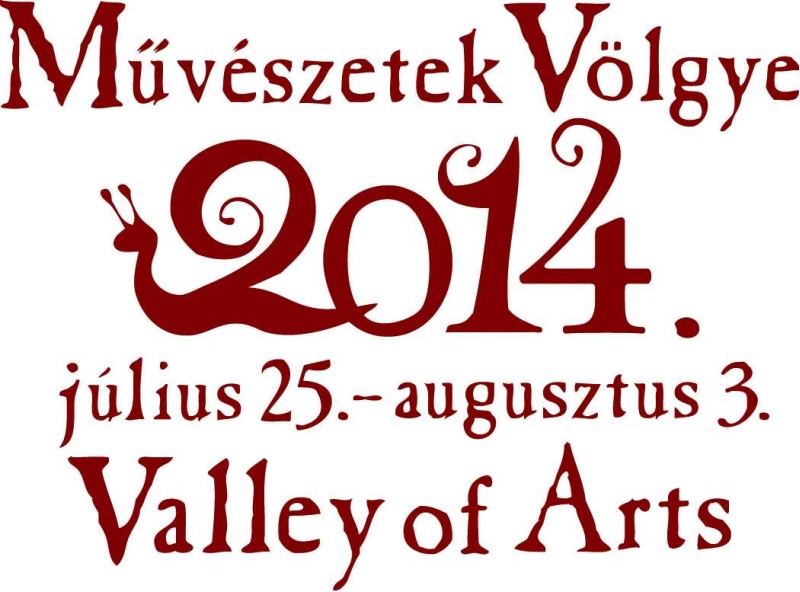 Művészetek Völgye - 2014.07.25.-08.03.
